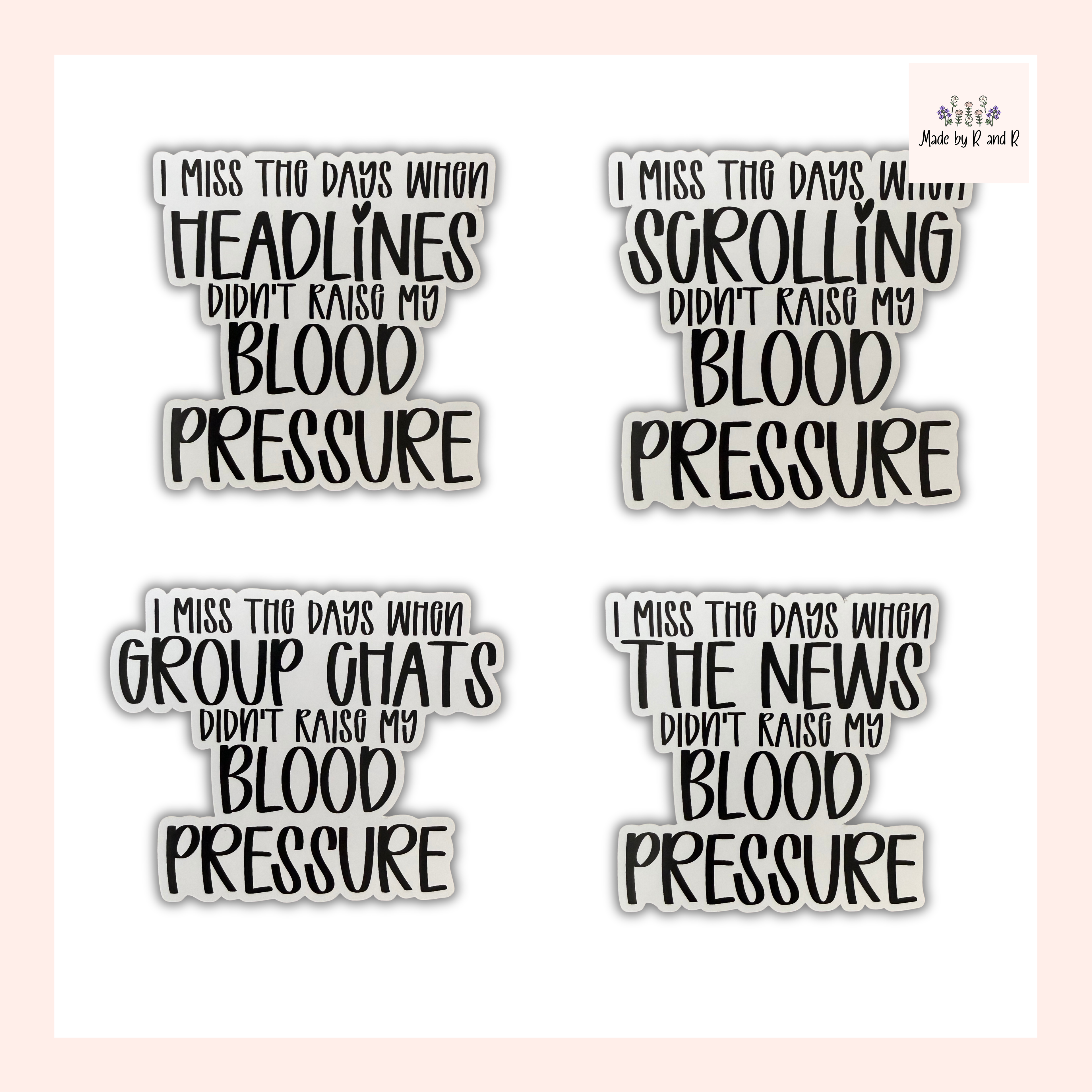 I Miss The Days Stickers (Choose One) from Made By R And R