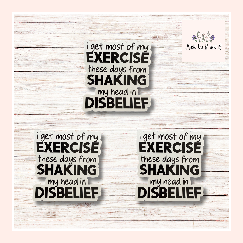 I Get Most Of My Exercise These Days Sticker (Set of 3) from Made By R And R