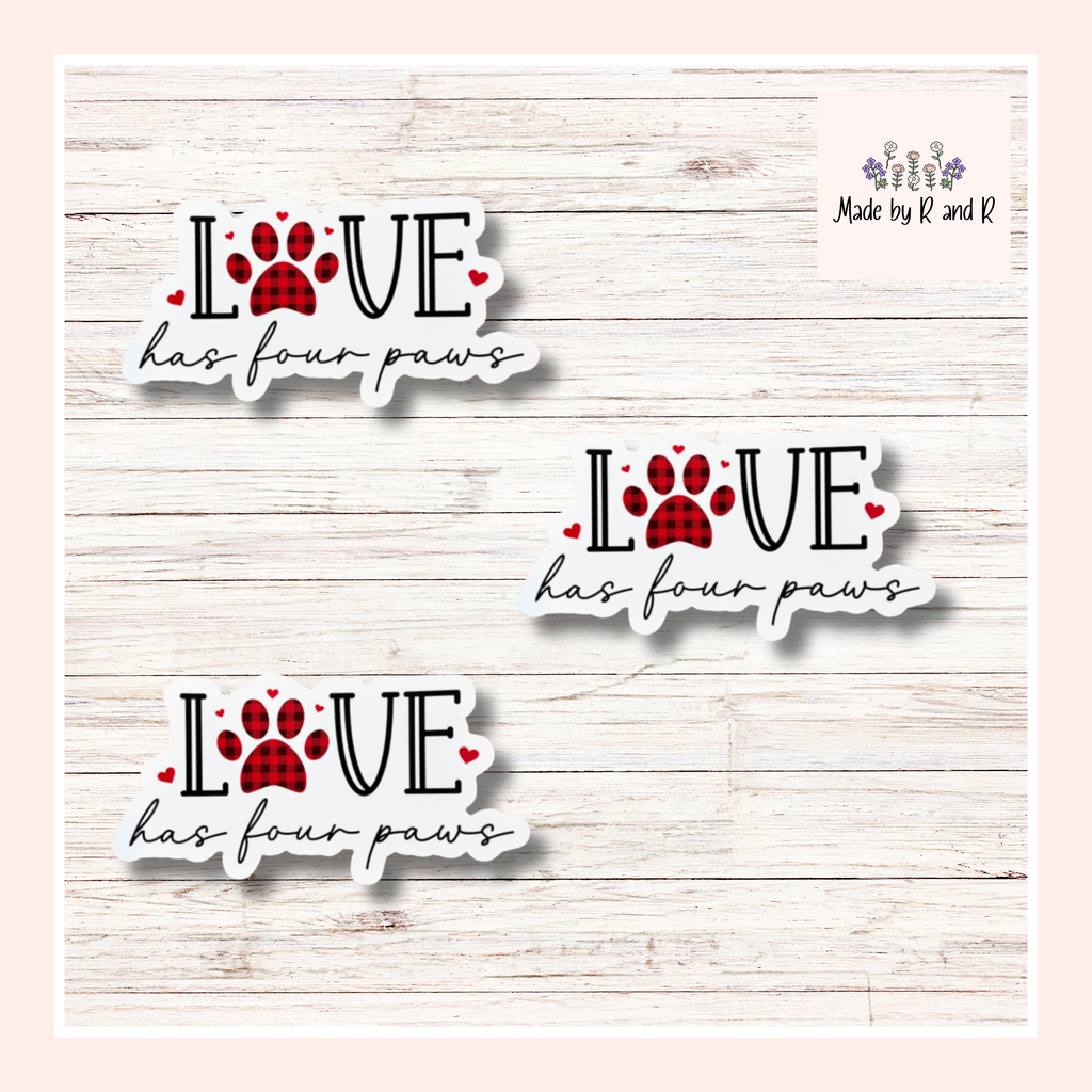 Love Has Four Paws Sticker (Set of 3)