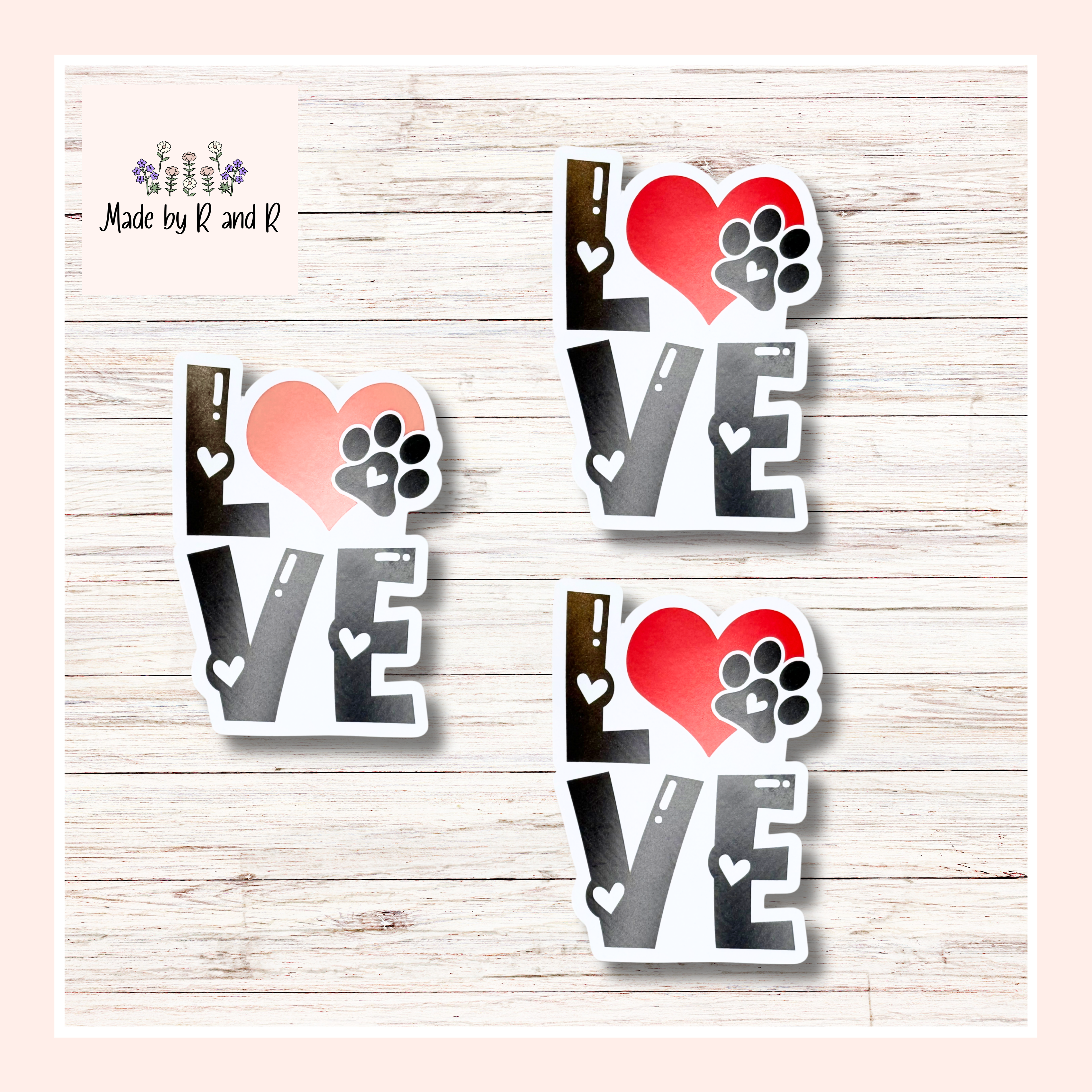 Love With Paw Print Sticker (Set of 3) From Made By R And R