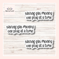 Saving Gas Money One Plug At A Time Sticker (Set of 3) Perfect for Electric Car Lovers From Made By R And R