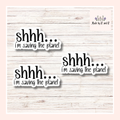 Shhh I'm Saving The Planet Sticker (Set of 3) Perfect for Electric Car Lovers From Made By R And R