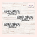 Silently Judging Gas Cars Sticker (Set of 3) Perfect for Electric Car Lovers From Made By R And R
