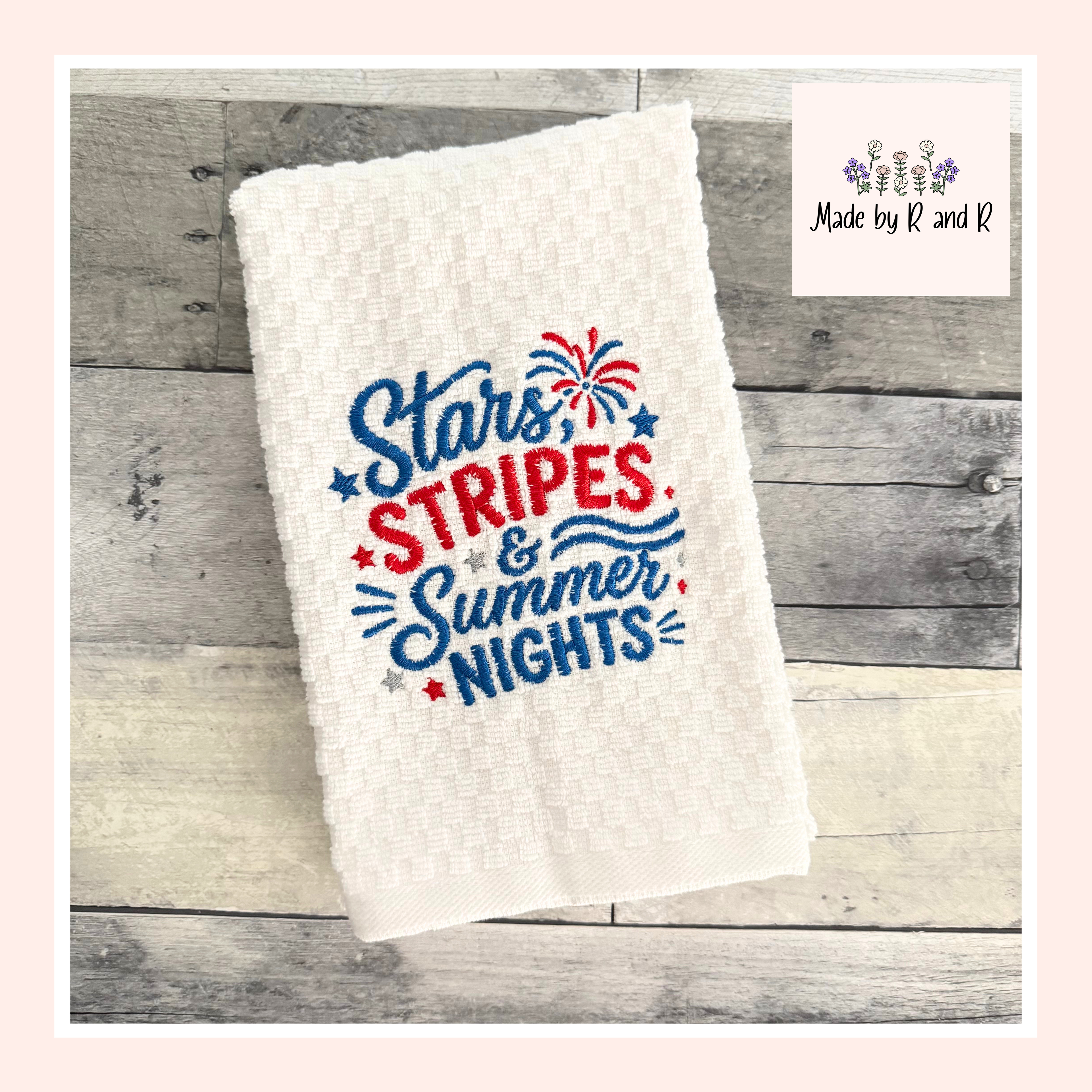 Stars Stripes and Summer Nights Embroidered Kitchen Dish Towel