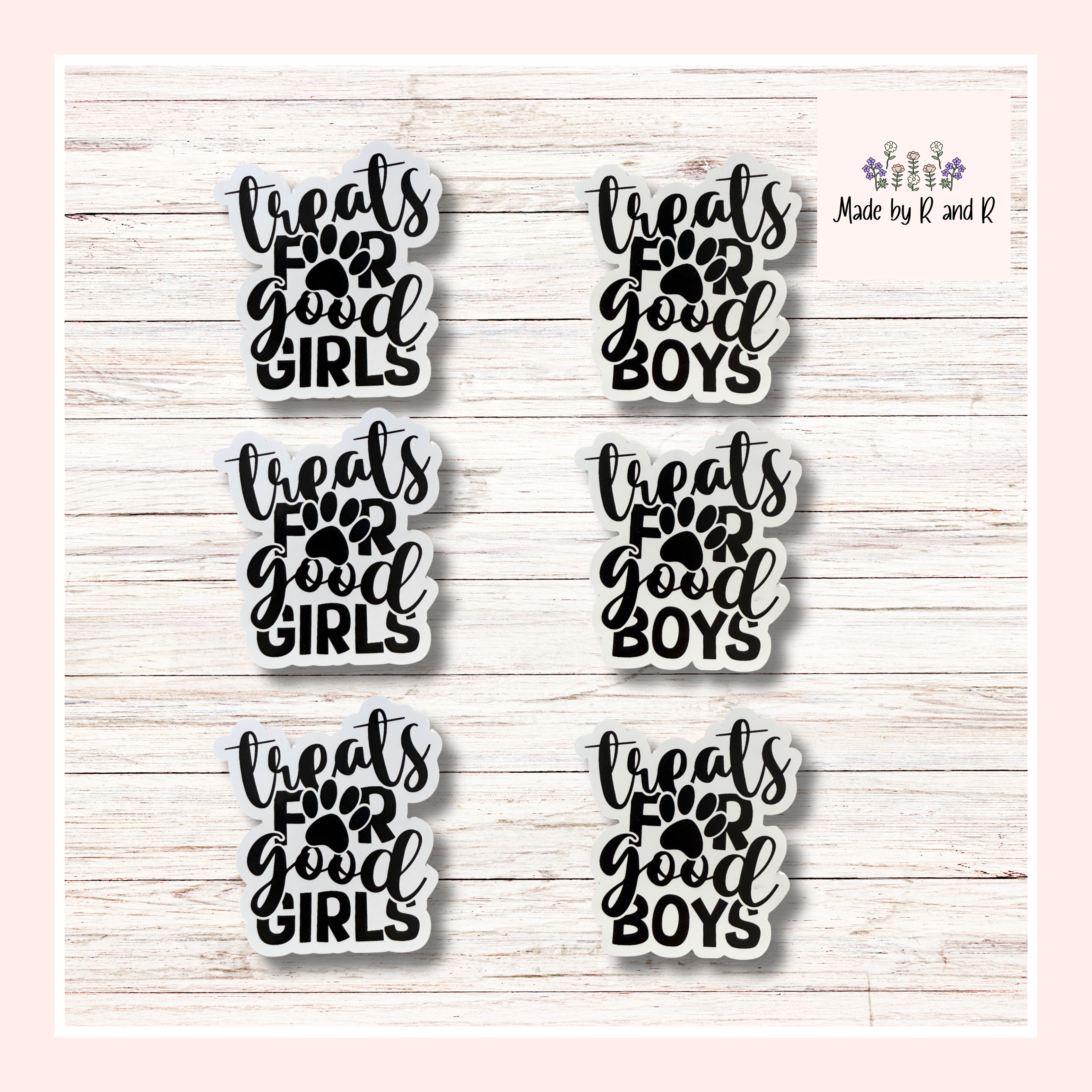 Treats For Good Boys/Girls Sticker Set of 3 from Made By R And R (Choose One)