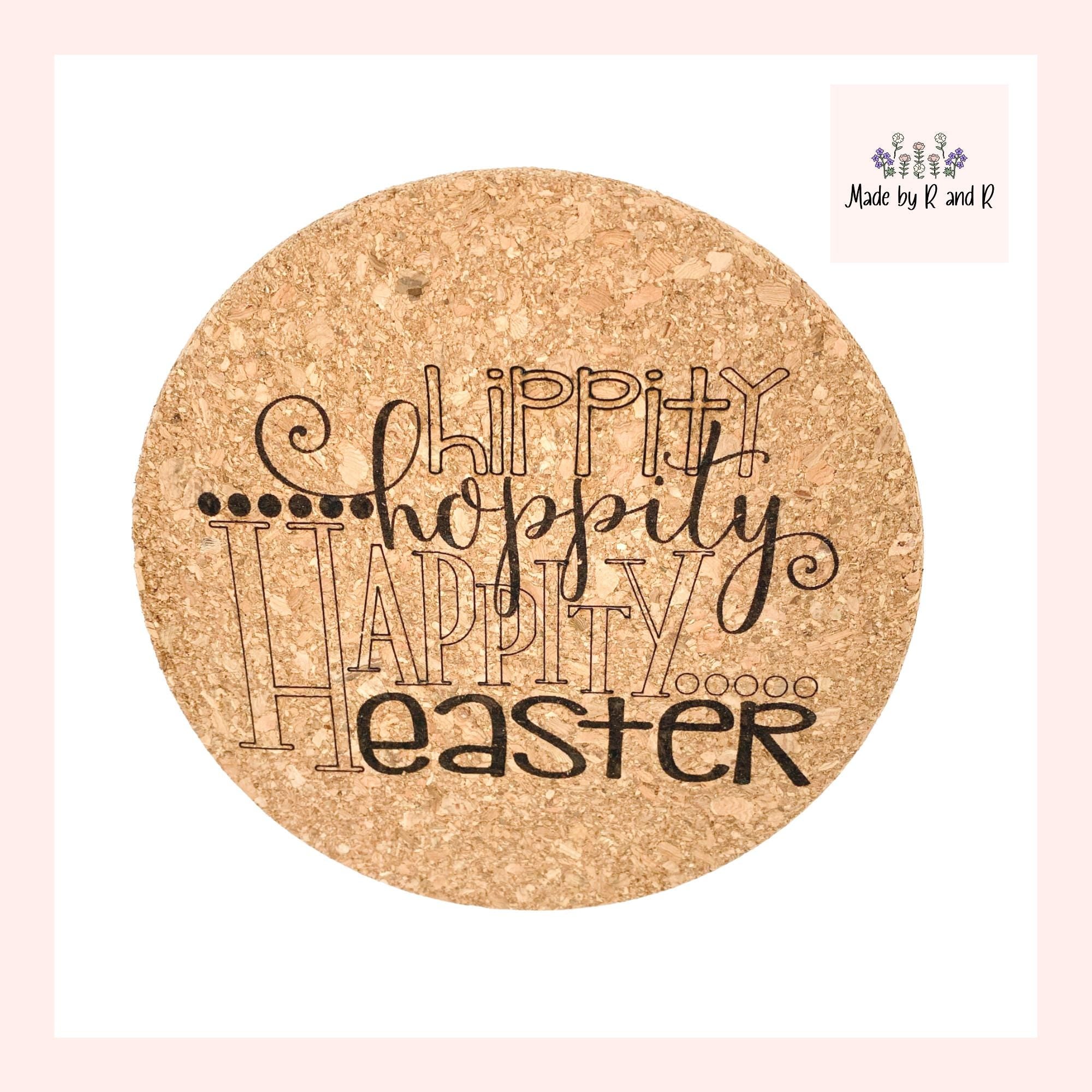 Hippity Hoppity Happity Easter Trivet