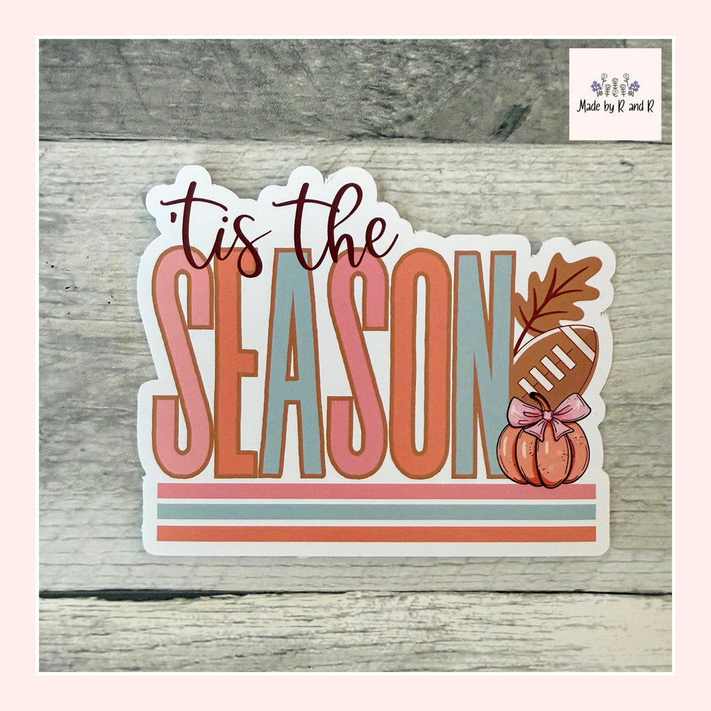 Tis The Season Fall Sticker