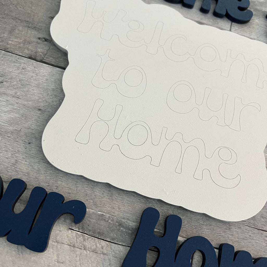 Welcome to our Home Wood Sign