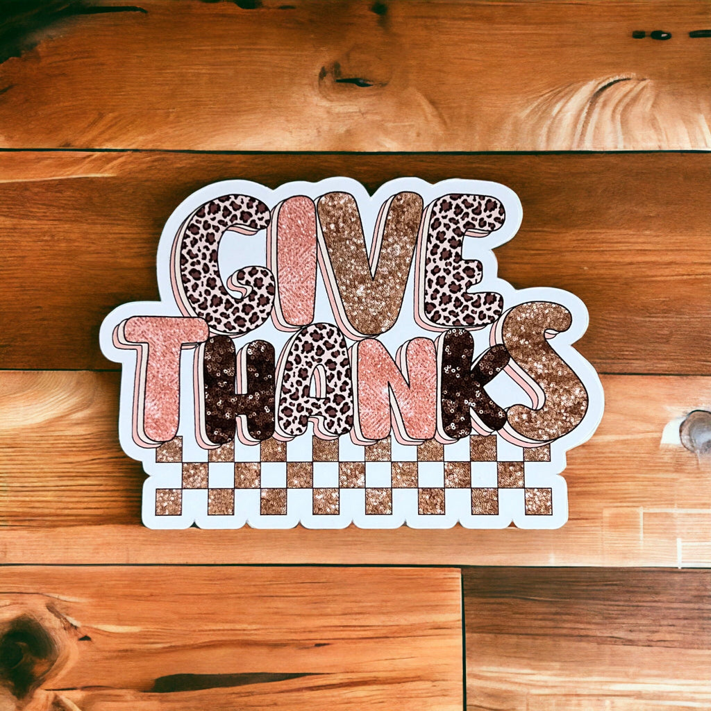 Give Thanks Sticker