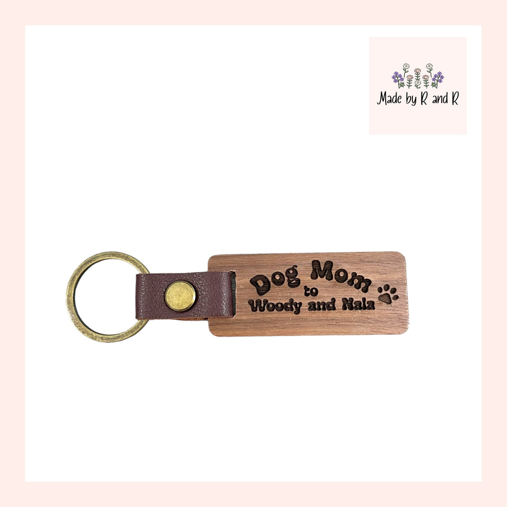 Custom Dog Mom Laser Engraved Wood Keychain