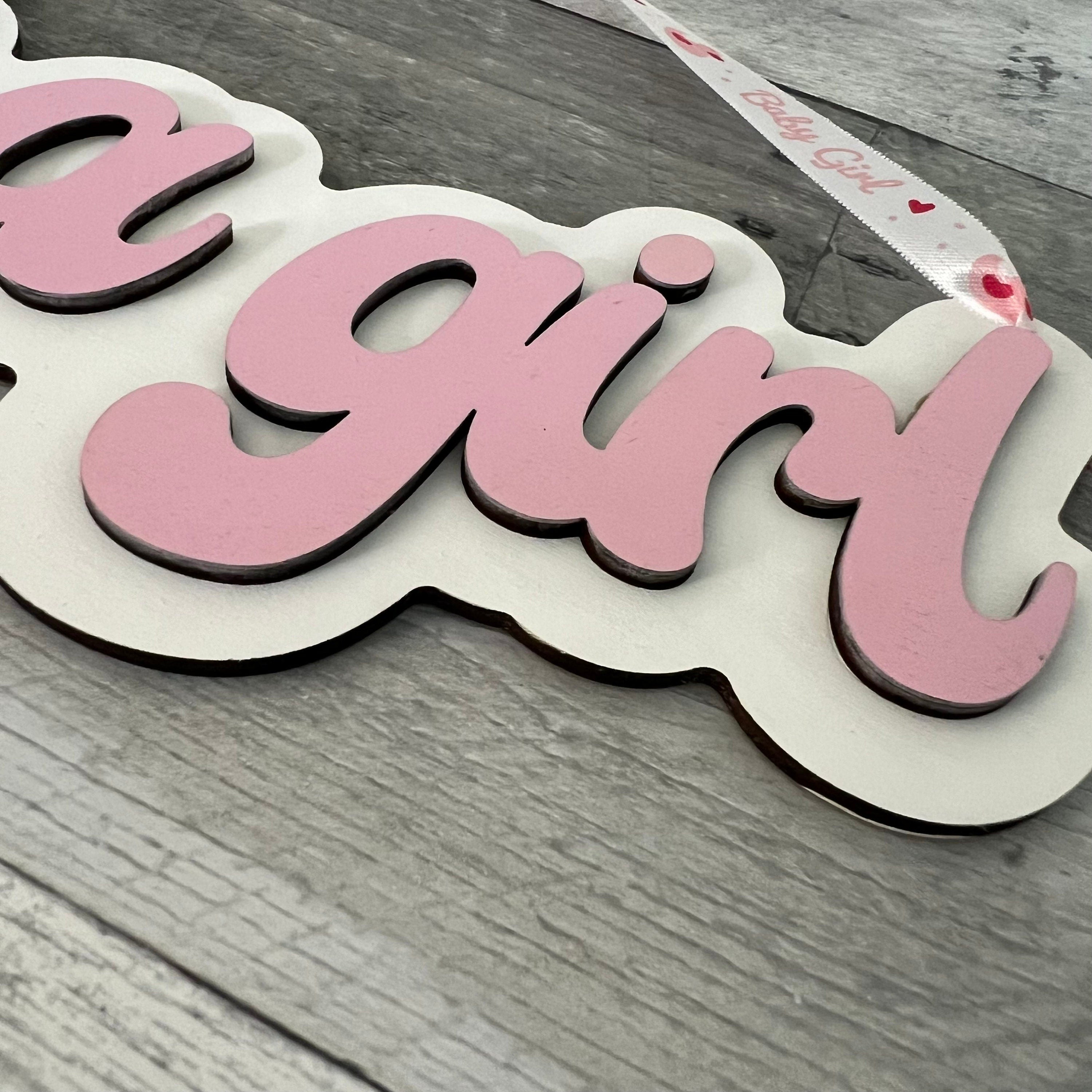 It's A Girl Wood Sign