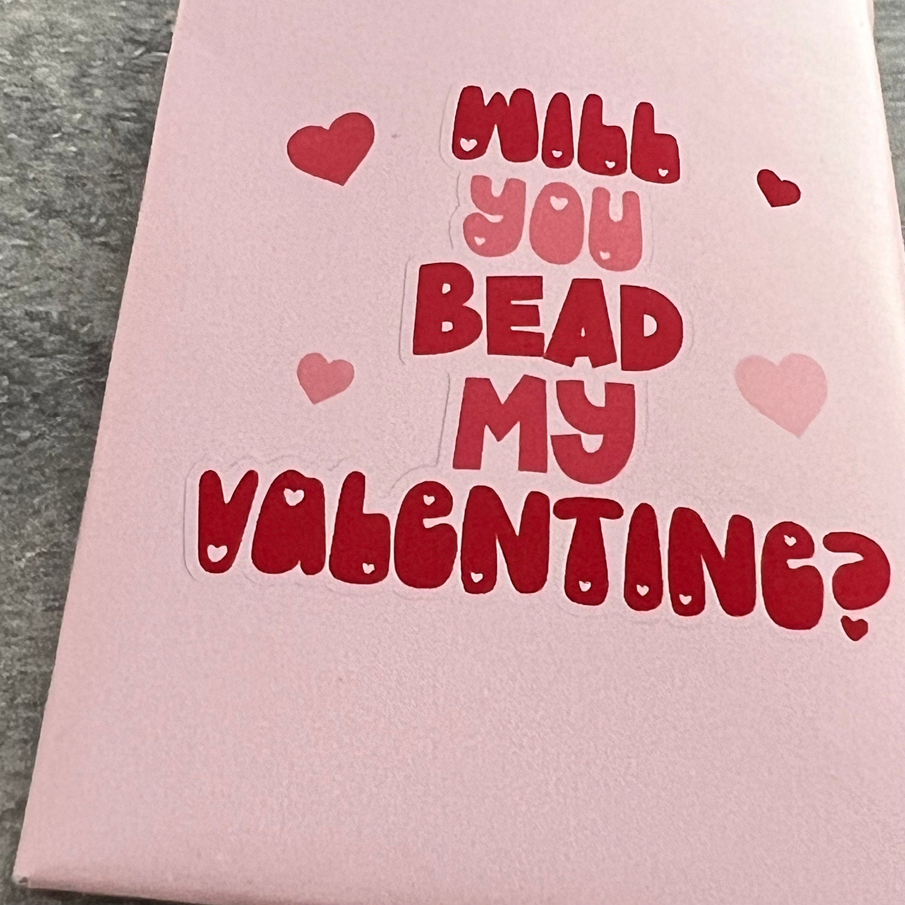 Will You Bead My Valentine Envelopes (Set of 10) *Beads and Bracelets NOT included*