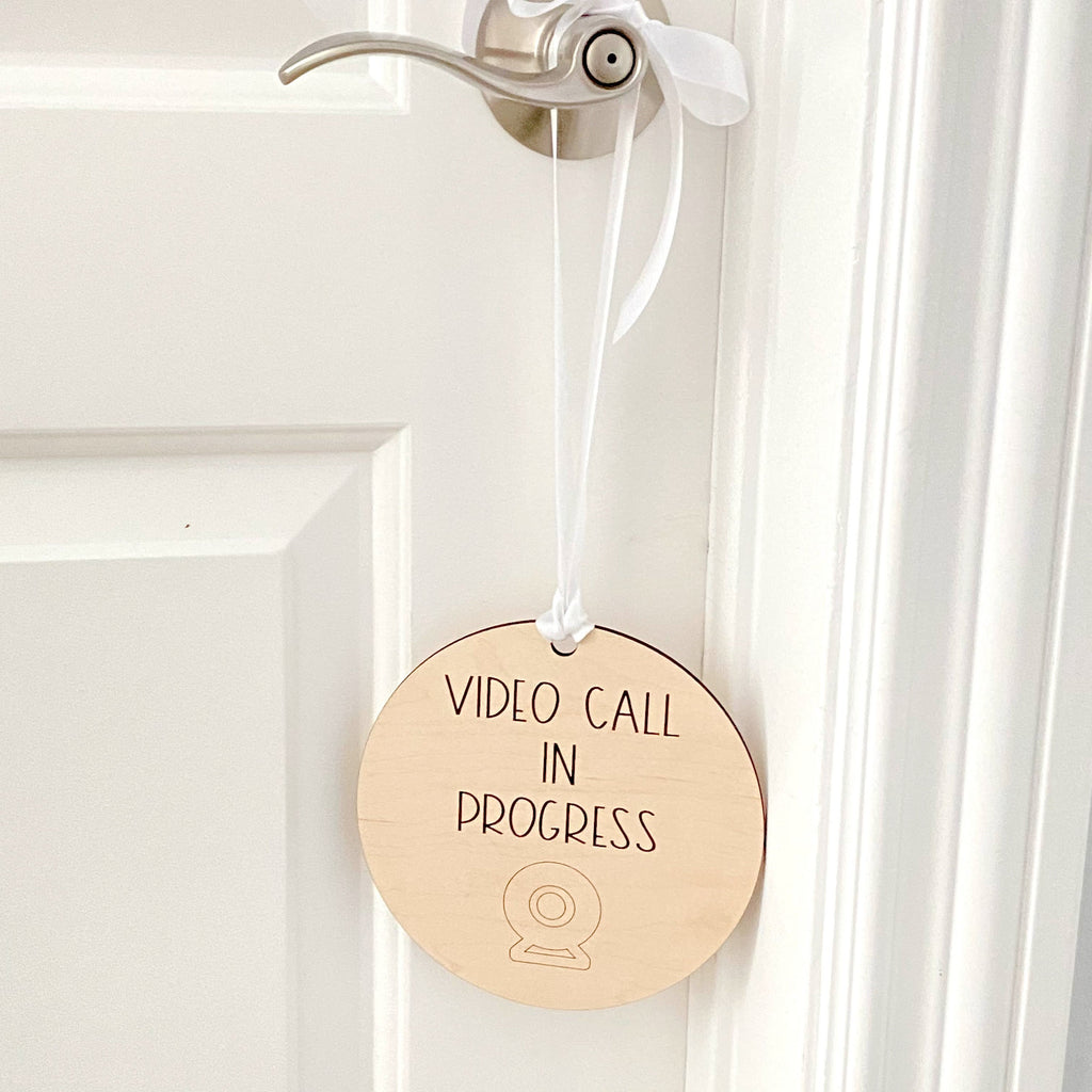 Video Call In Progress UNFINISHED Wood Sign Perfect for Video Calls