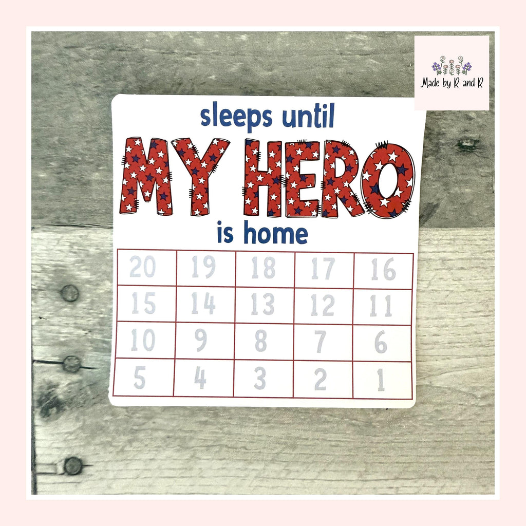 Sleeps Until My Hero Is Home Small Countdown Sticker