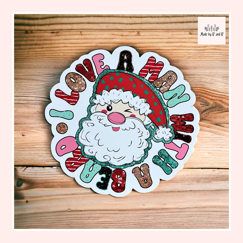 I Love A Man With A Beard Sticker