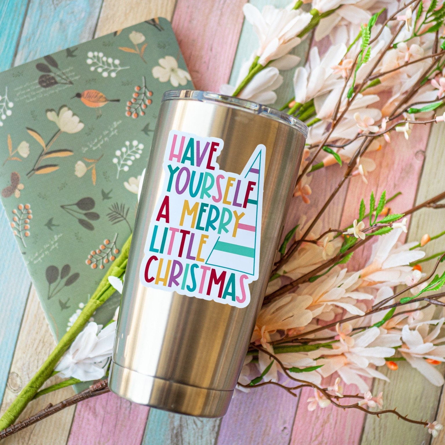 Have Yourself a Merry Little Christmas Sticker