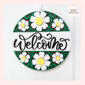 Welcome Daisy Painted Wood Sign