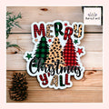 Merry Christmas Y'all Sticker