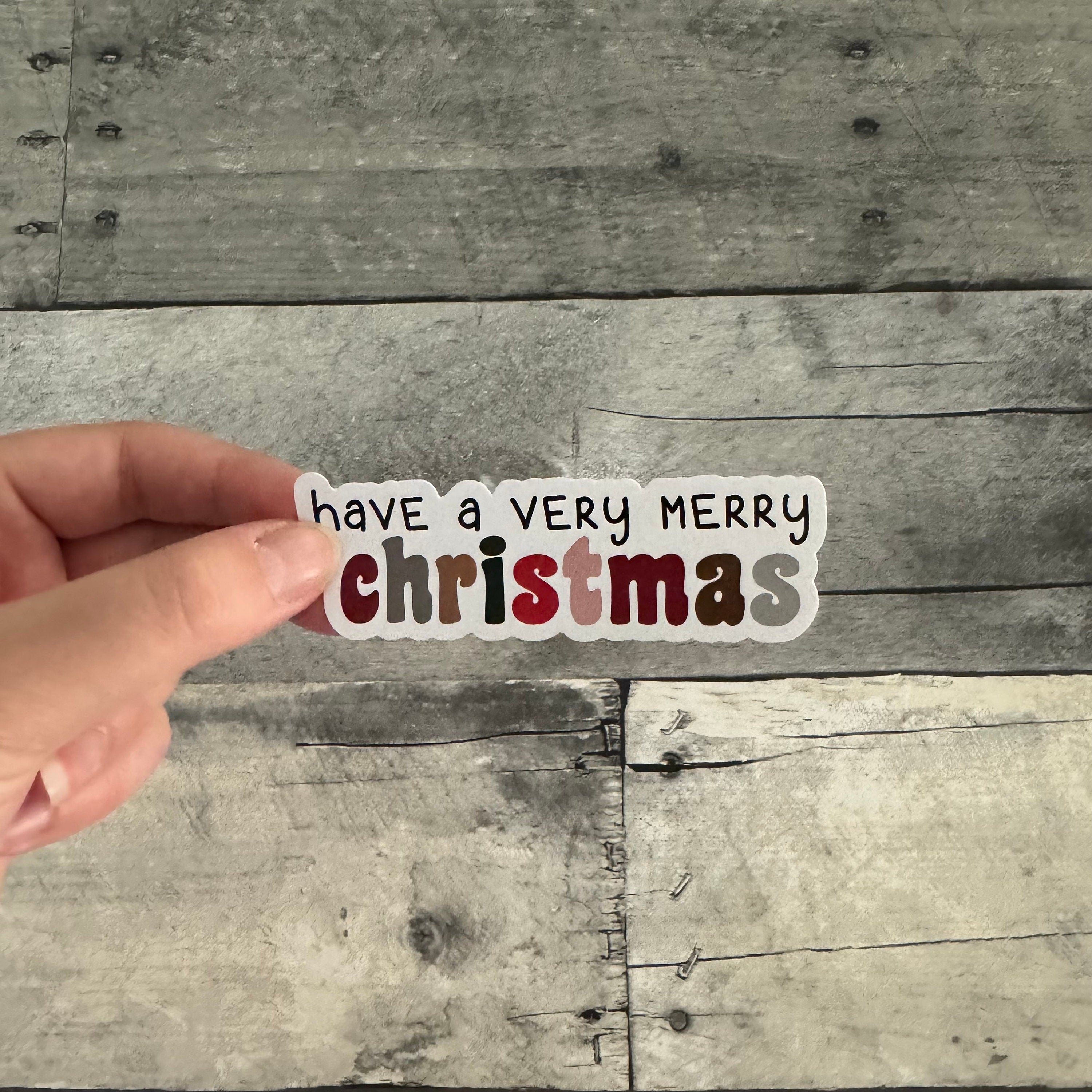 Have A Very Merry Christmas Sticker