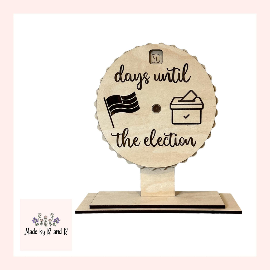 Days Until the Election 30 Day Desktop Wood Countdown Spinner