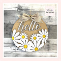Hello Daisy Wood Sign