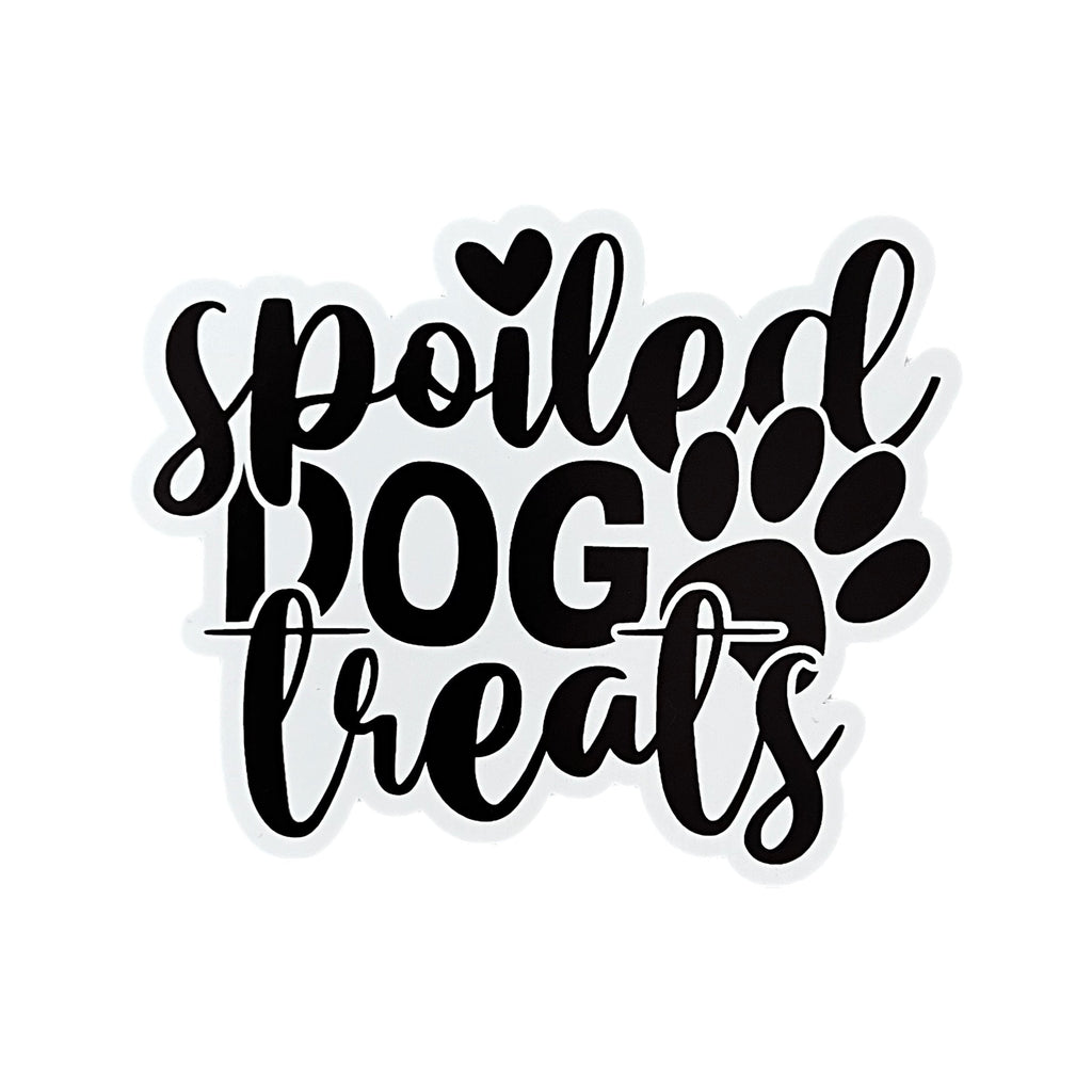 Spoiled Dog Treats Sticker