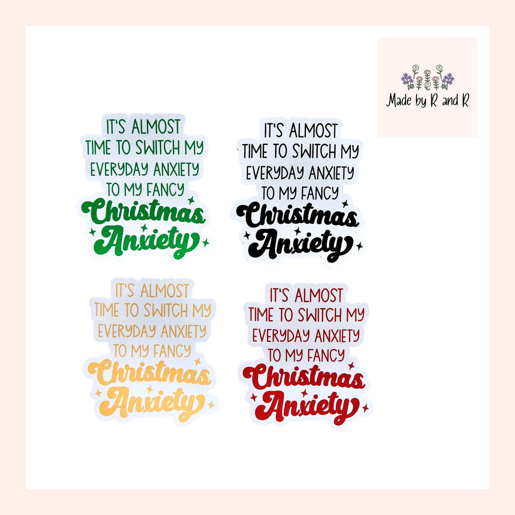 Christmas Anxiety Sticker From Made By R And R