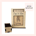 Days I've Been...Interchangeable Wood Countdown (includes base, numbers and one insert) From Made By R And R