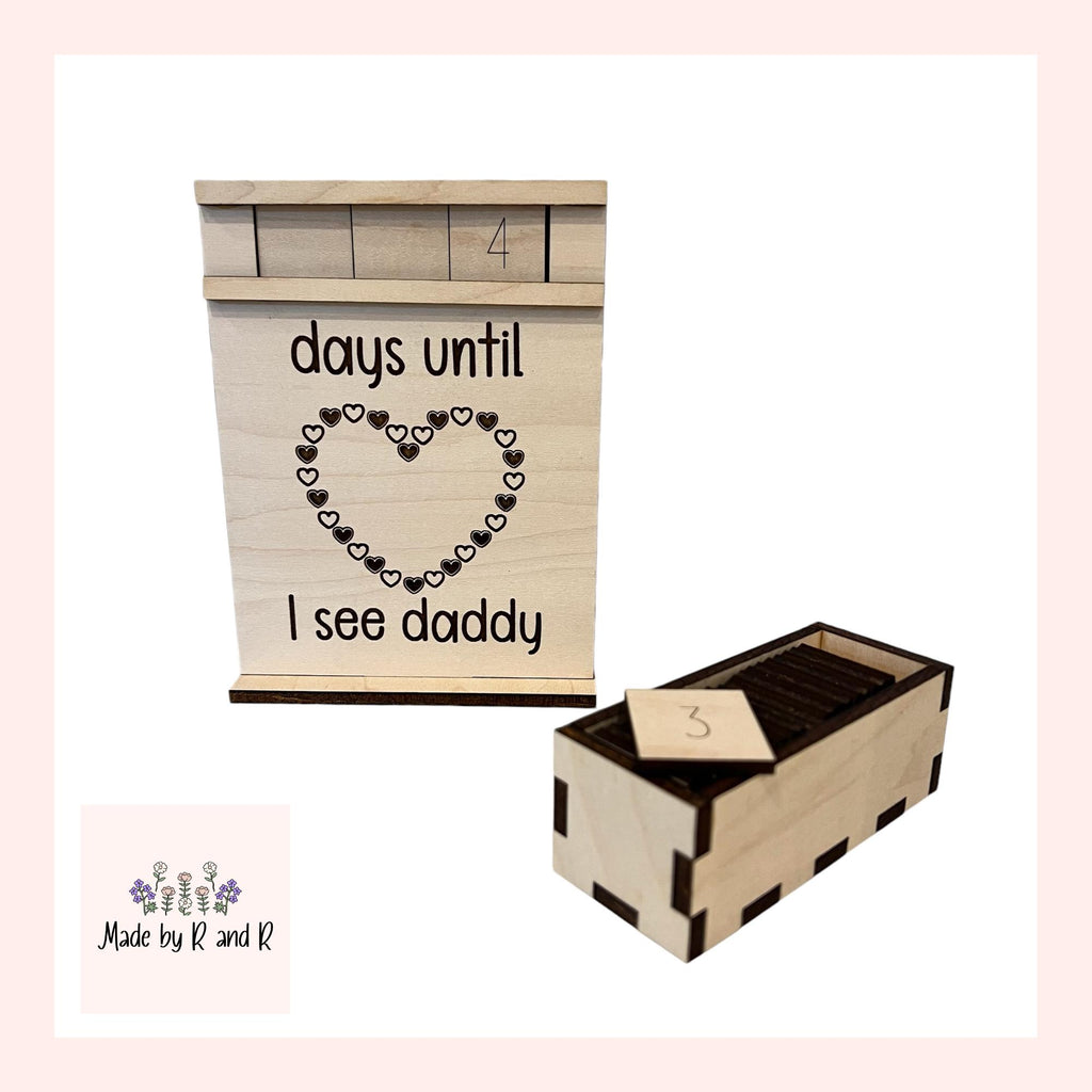 Days Until I See Daddy/Mommy Wood Countdown From Made By R And R