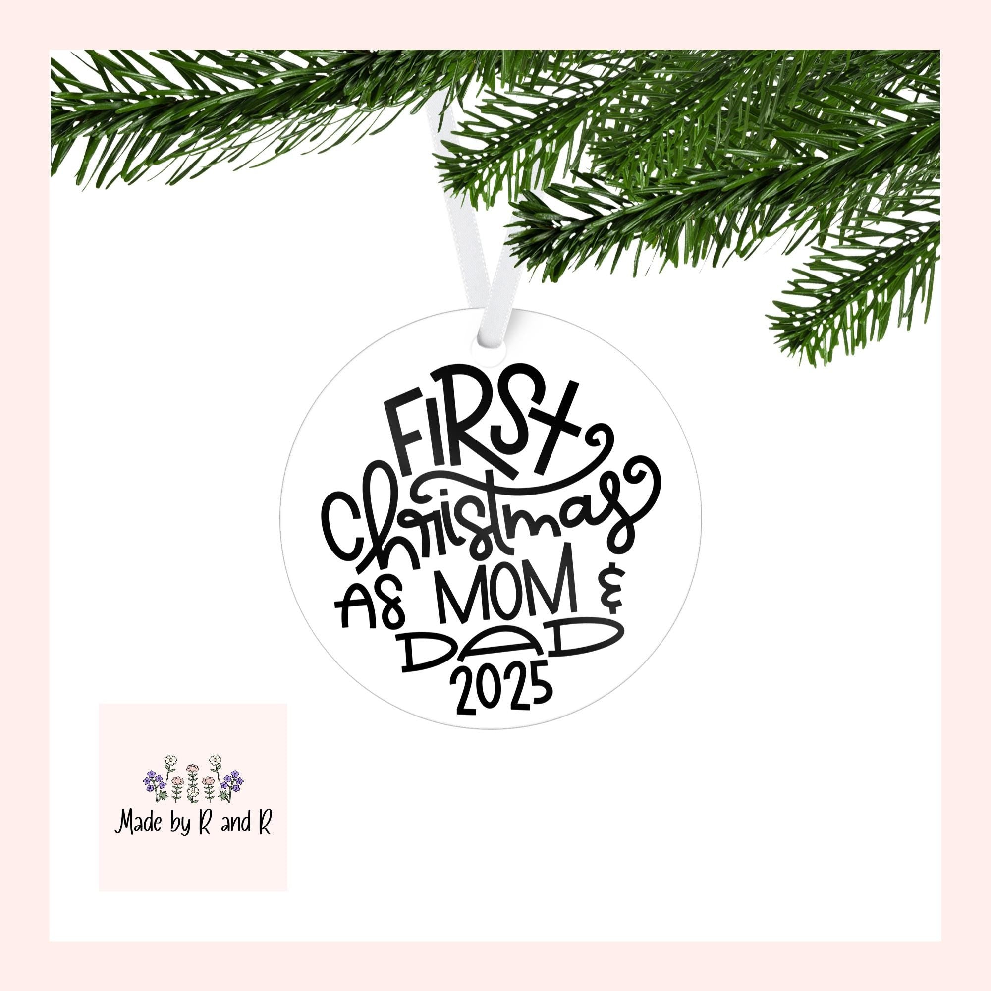 First Christmas Ornaments (Choose One) From Made By R And R