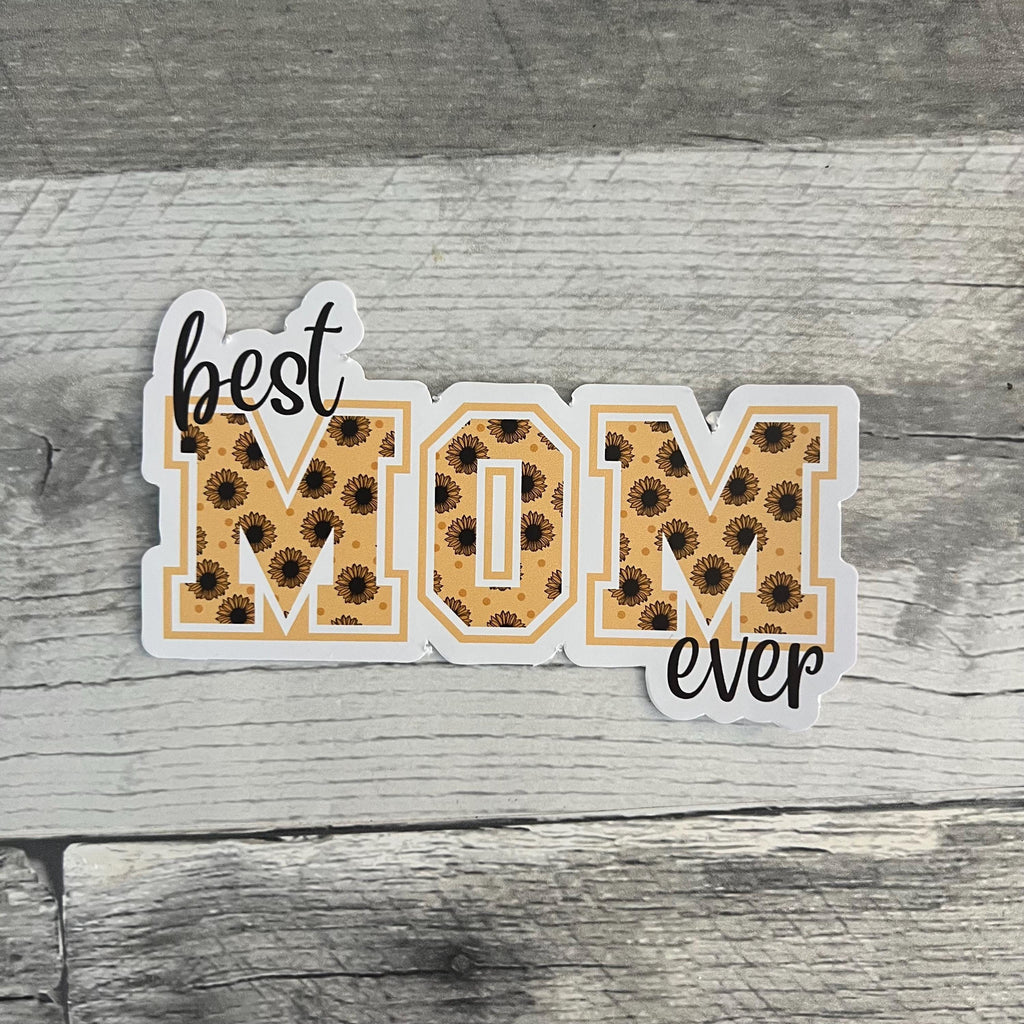 Mom Sunflower Stickers (Choose One) From Made By R And R