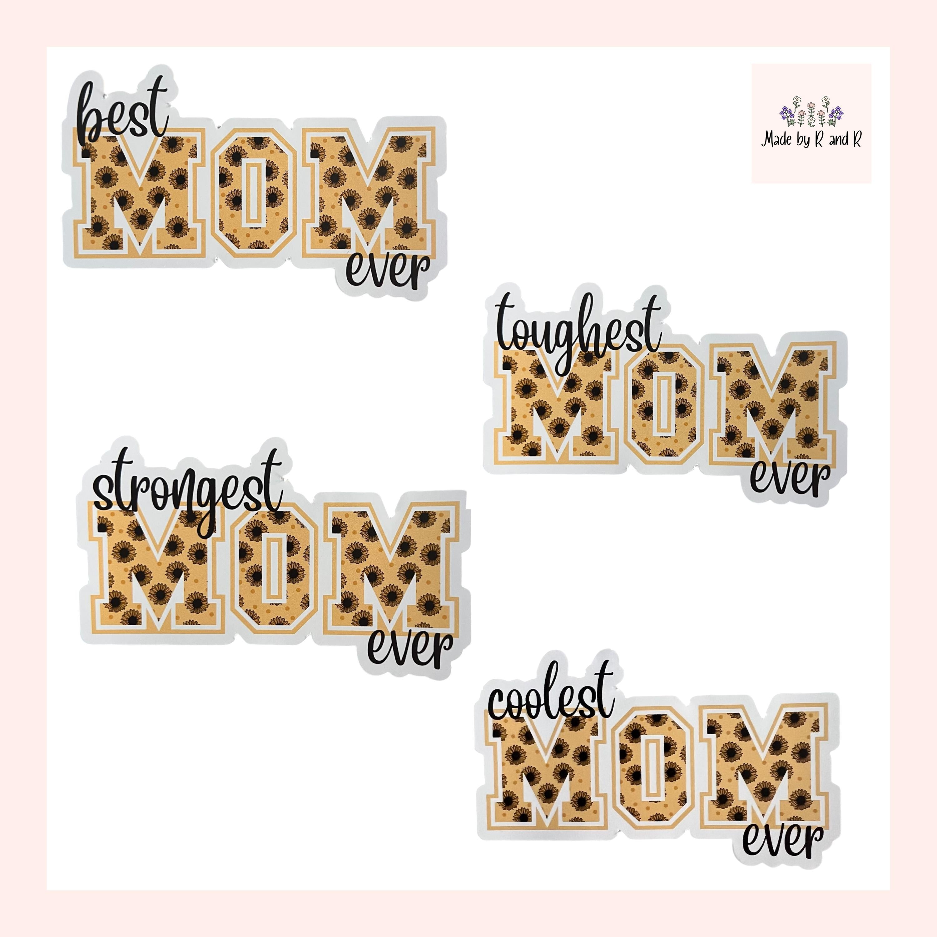 Mom Sunflower Stickers (Choose One) From Made By R And R