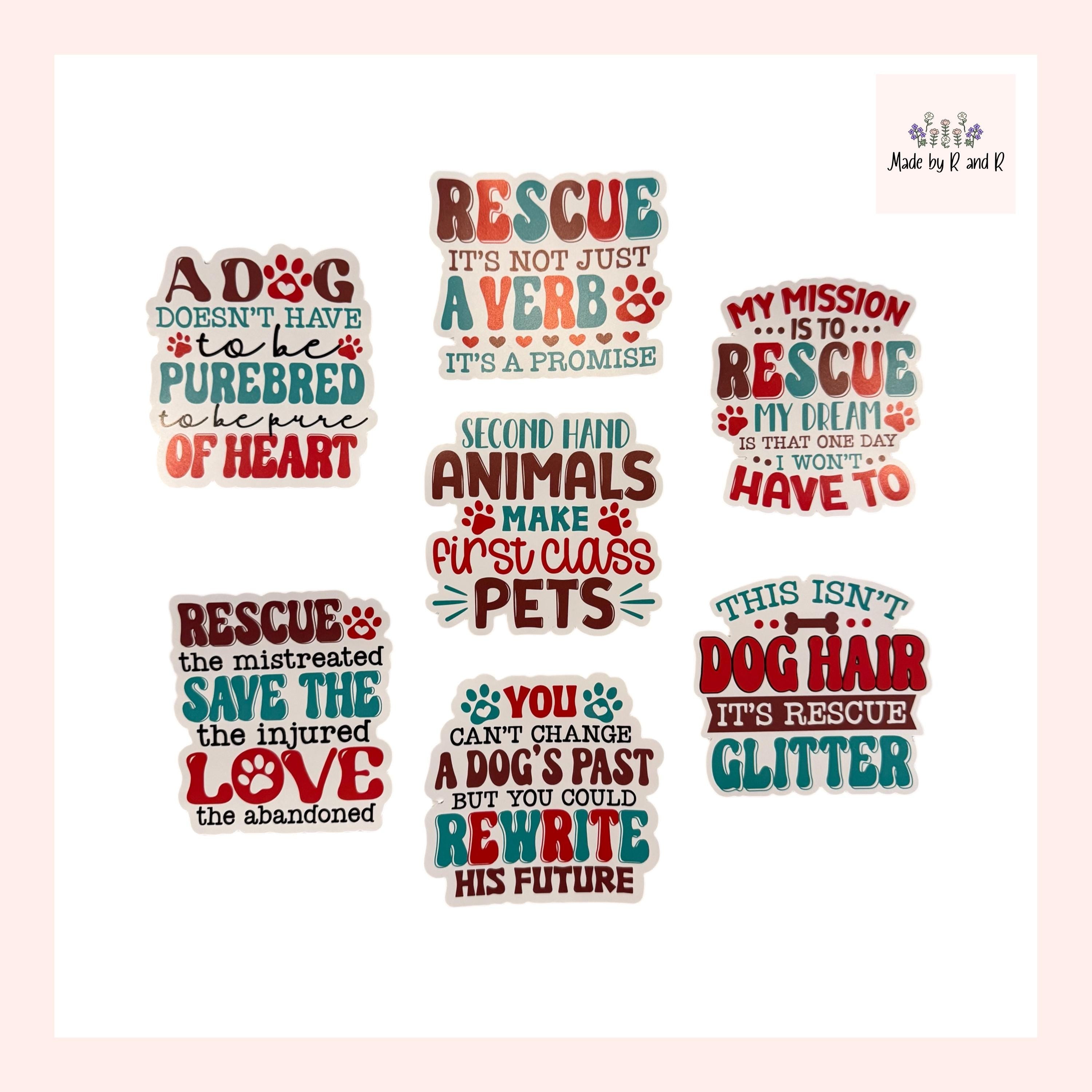 Rescue Dog Stickers (Choose One) From Made By R And R