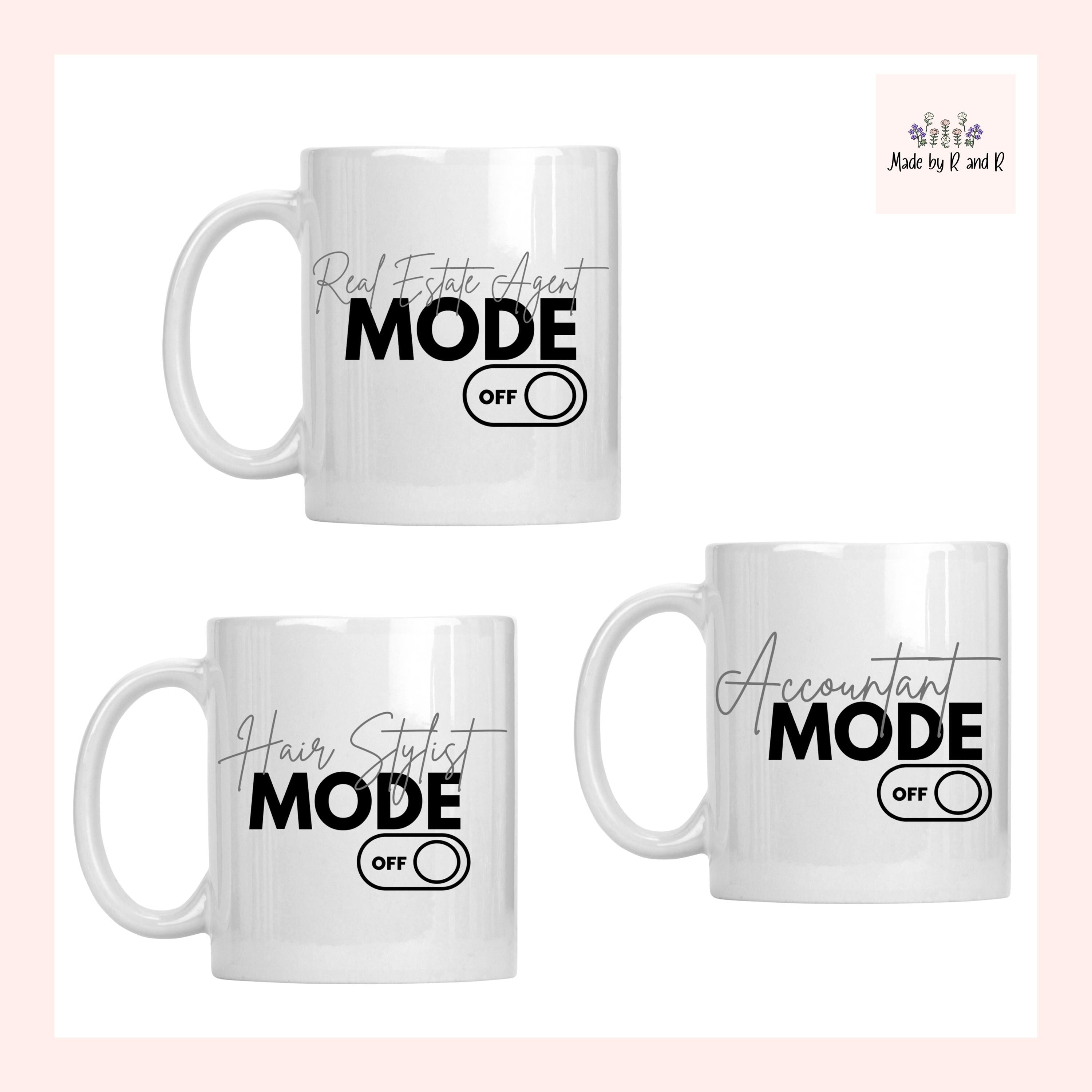 Mode Off Mugs (Choose One) From Made By R And R