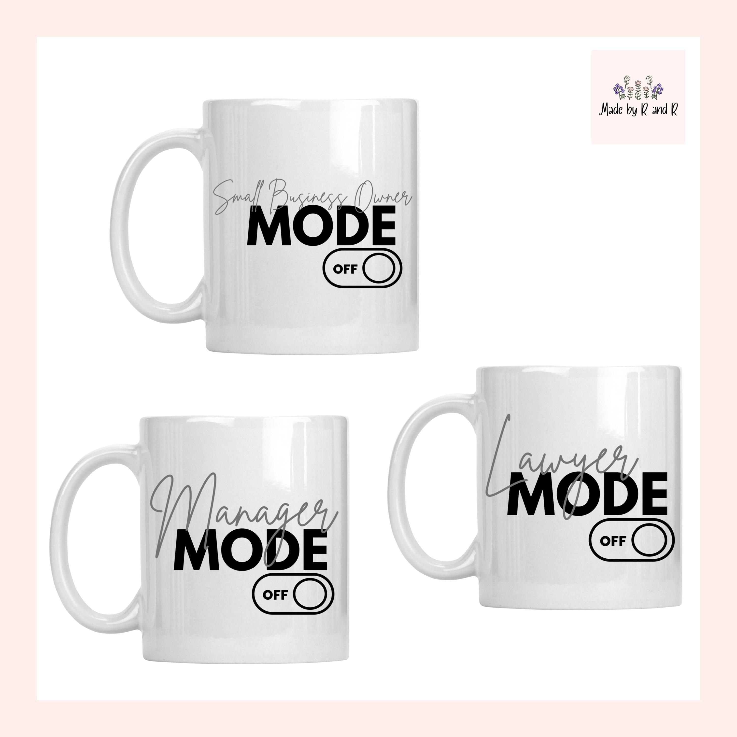 Mode Off Mugs (Choose One) From Made By R And R