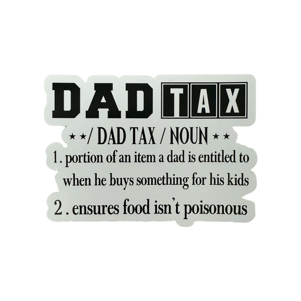 Fun Dad Stickers (Choose One) from Made By R And R
