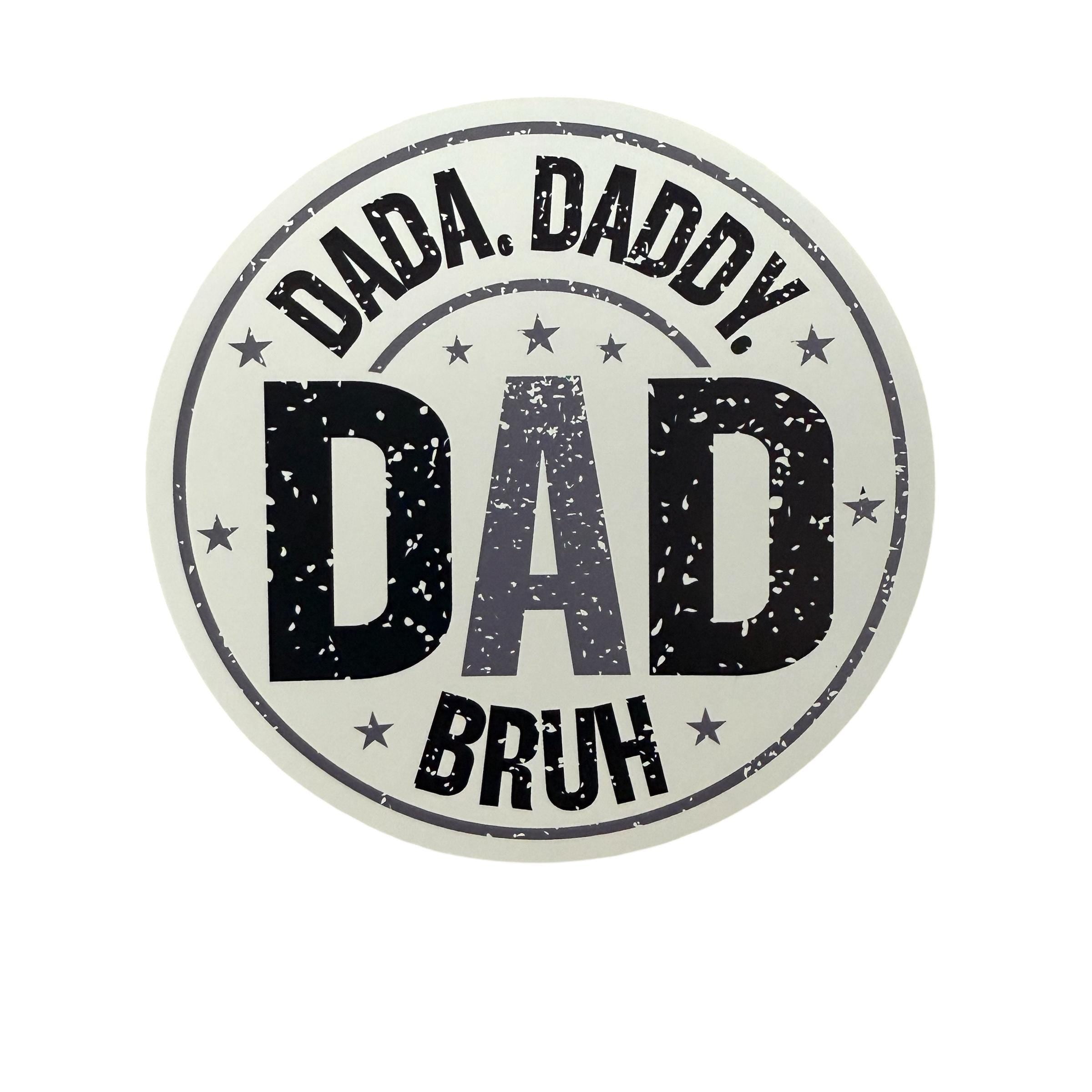 Fun Dad Stickers (Choose One) from Made By R And R