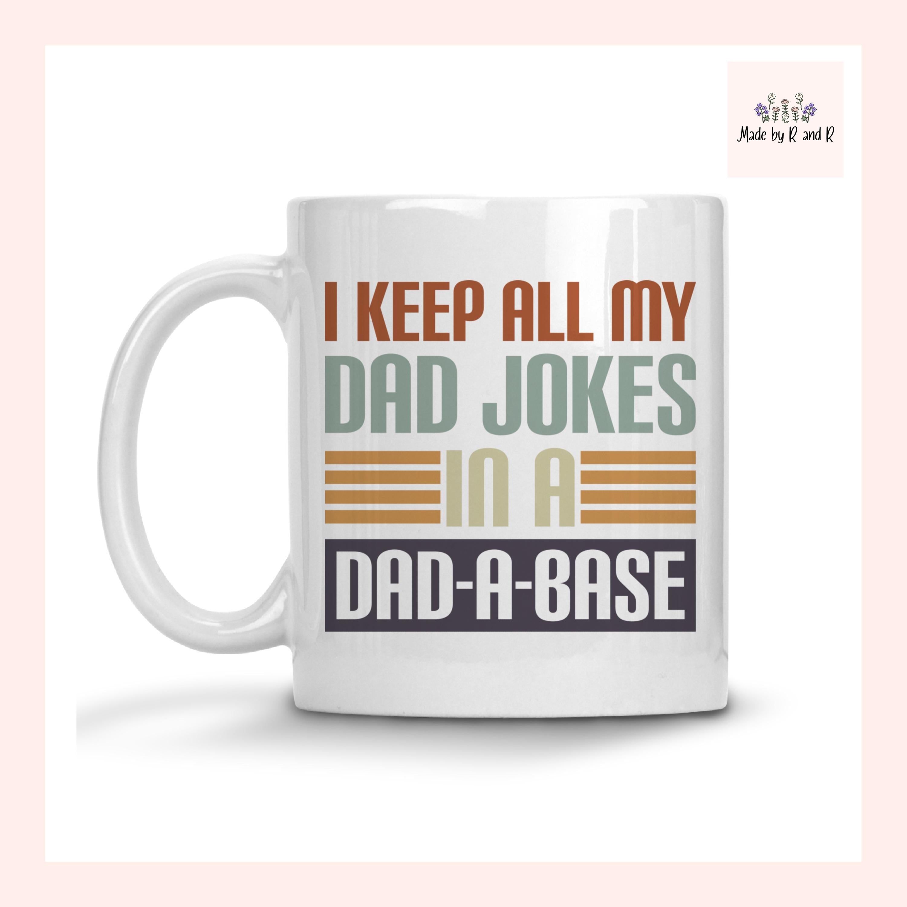 Dad Mugs From Made By R And R
