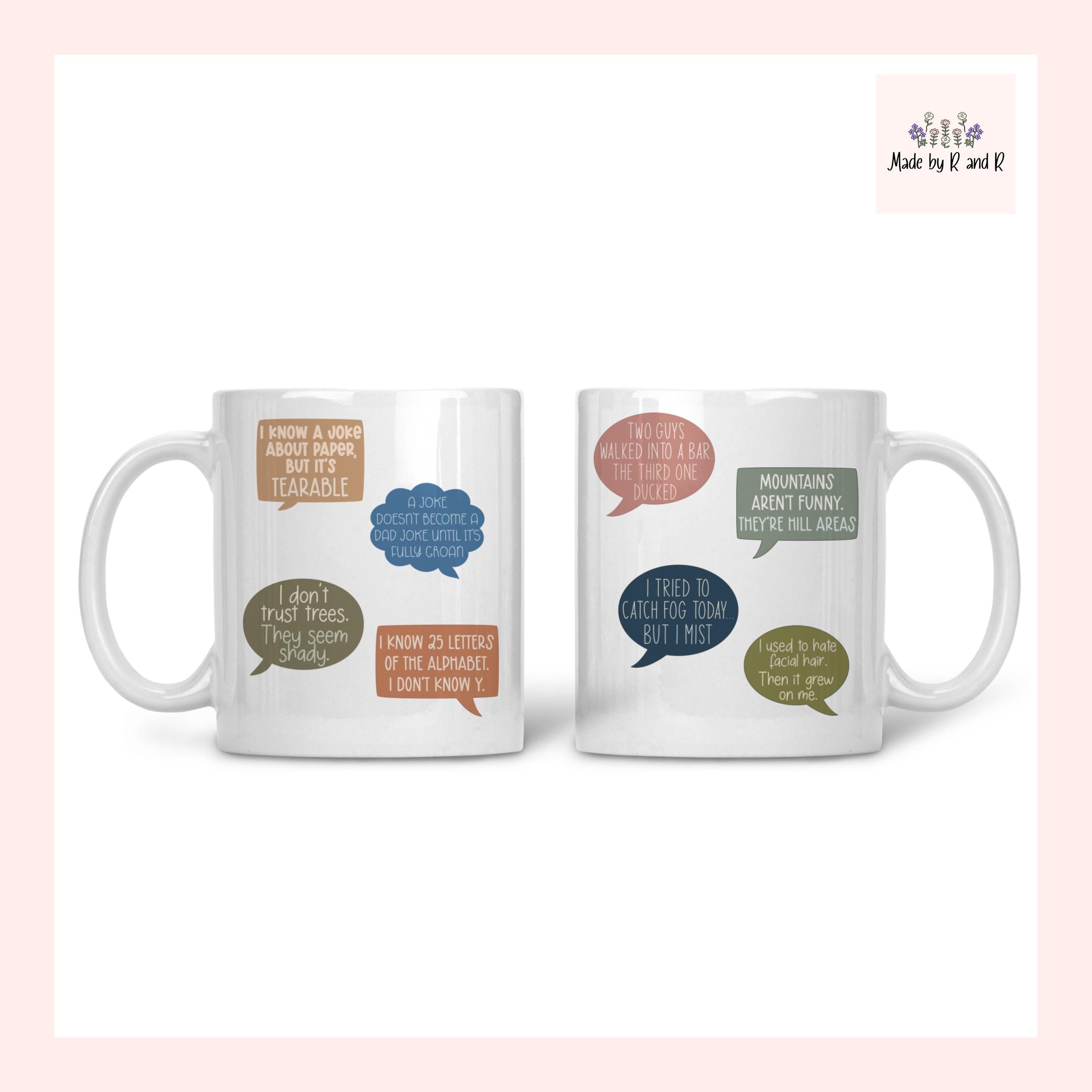 Fun Dad Mugs From Made By R And R