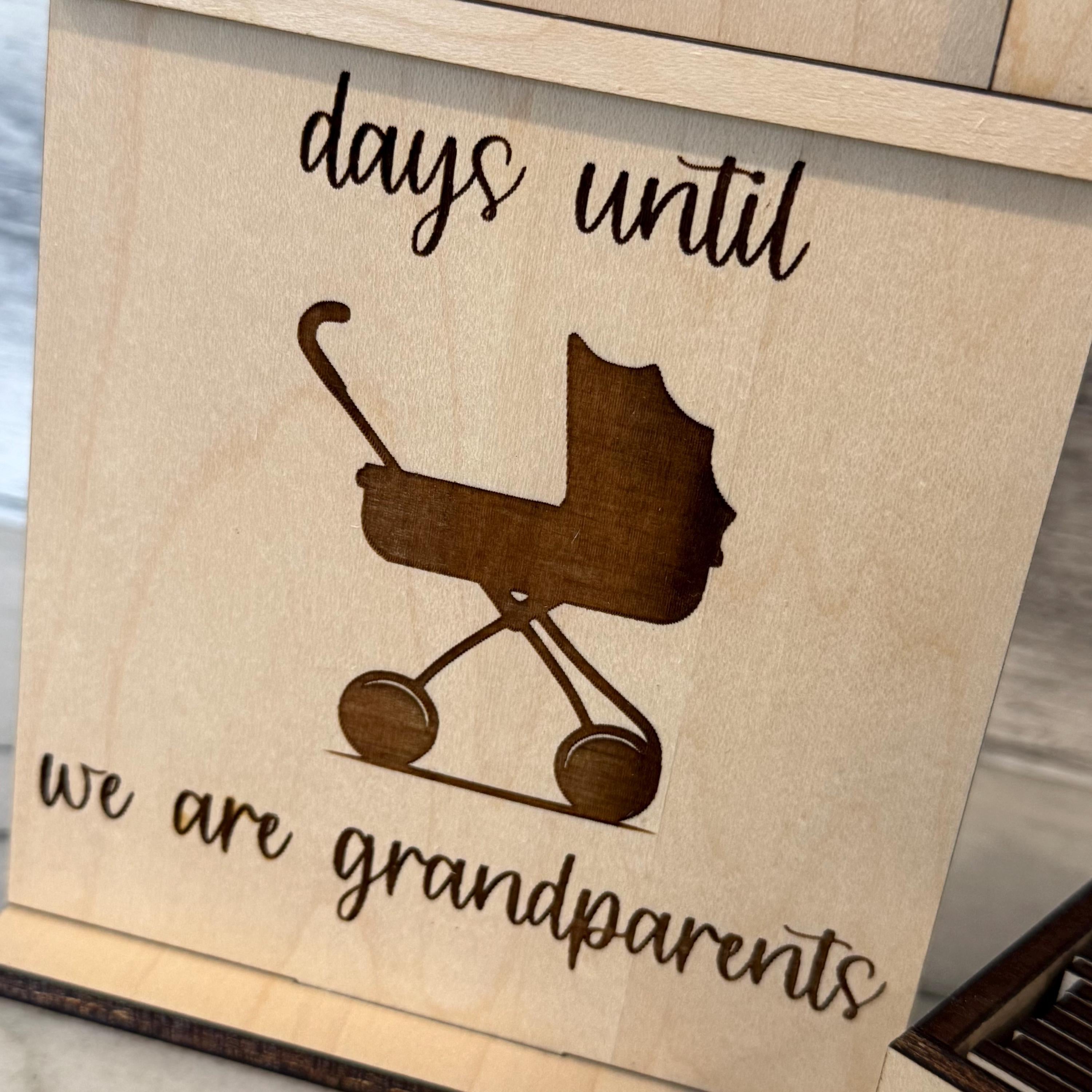 Days Until We Are Grandparents, Grandma, Grandpa Wood Countdown From Made By R And R