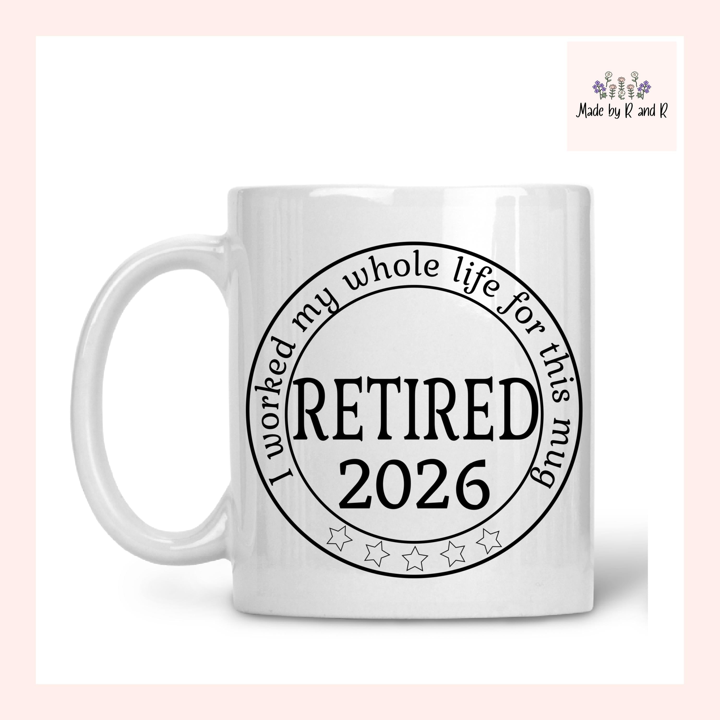 Retirement Mugs From Made By R And R