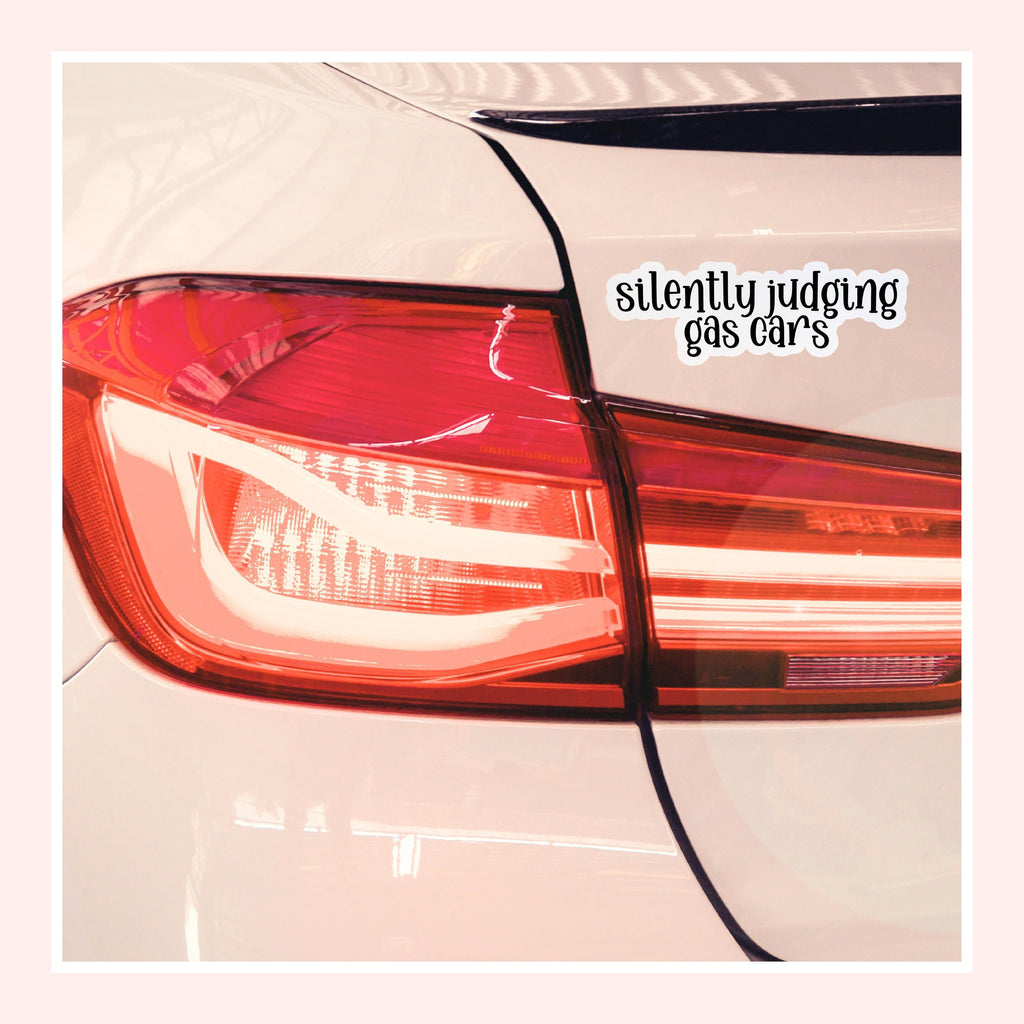 Silently Judging Gas Cars Sticker (Set of 3) Perfect for Electric Car Lovers From Made By R And R