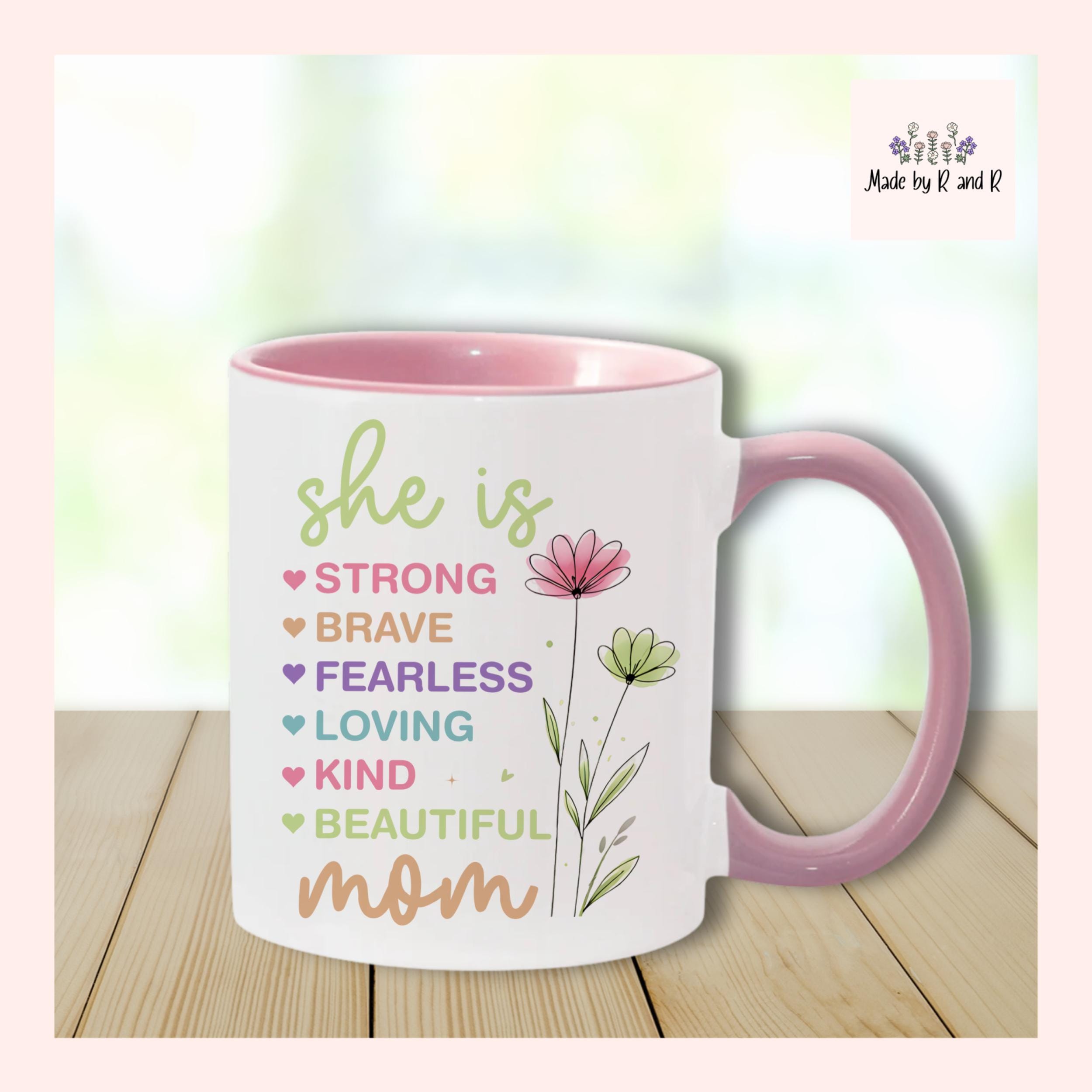 She Is Mom Mug From Made By R And R