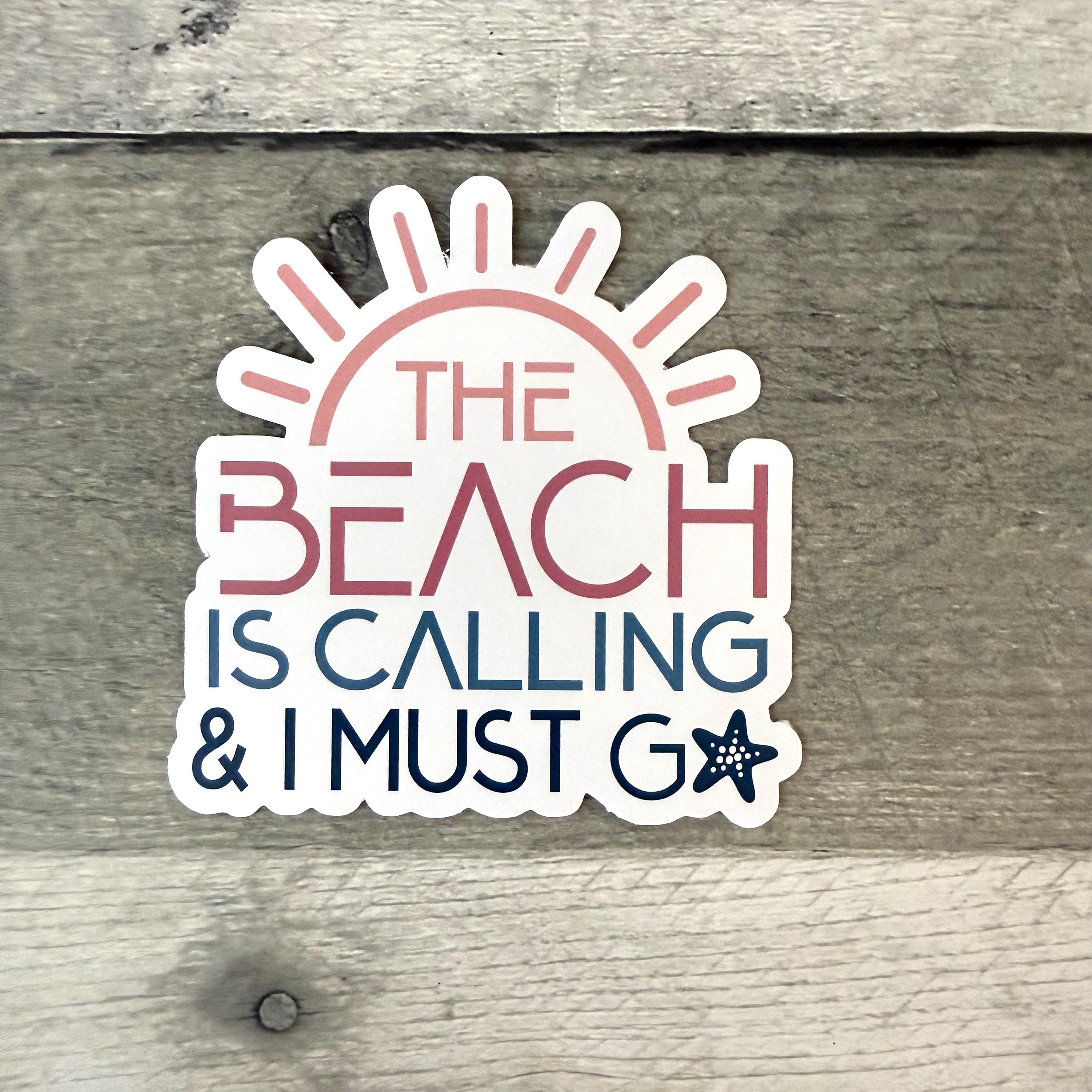 The Beach Is Calling and I Must Go Sticker (Set of 3) From Made By R And R