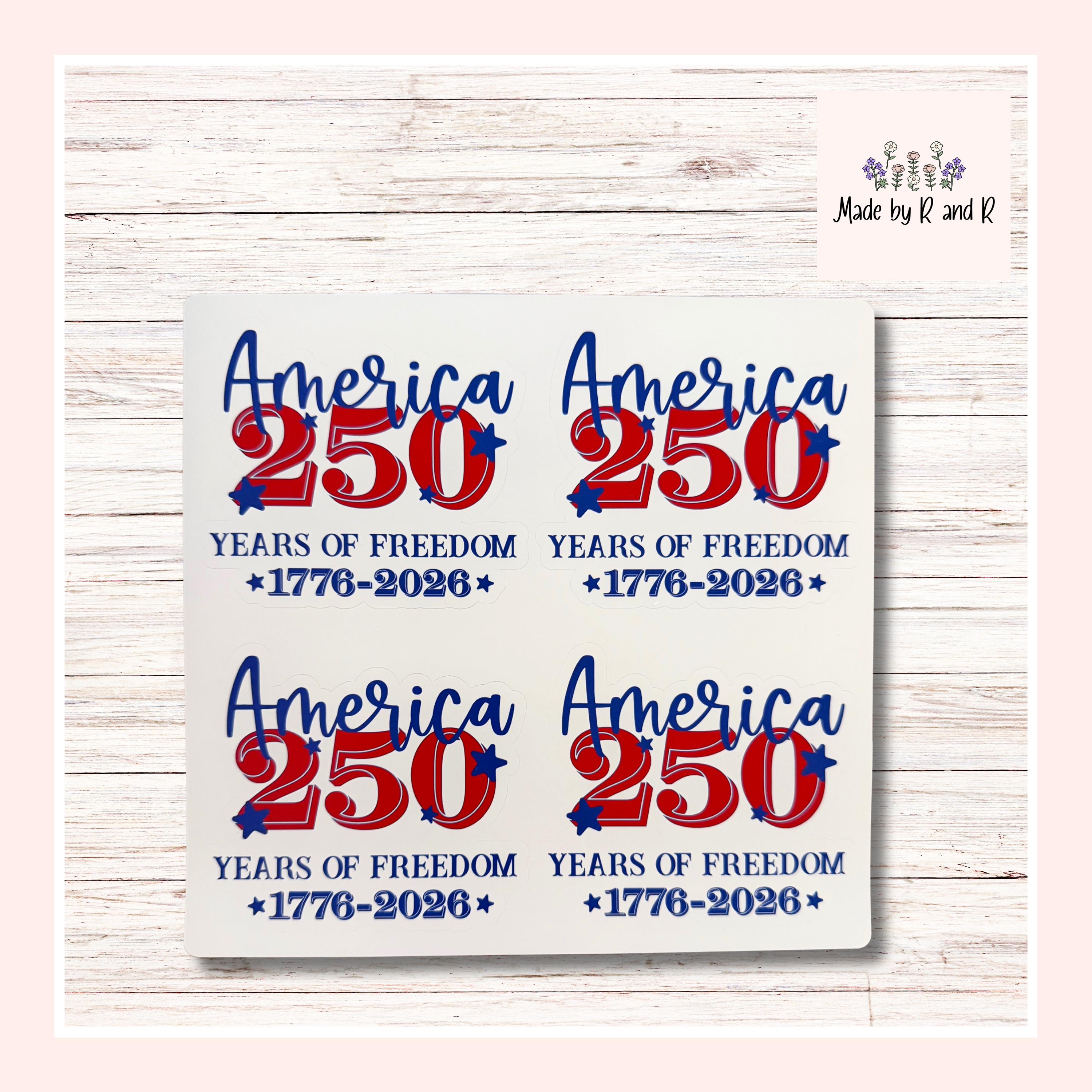 America 250 Stickers (set of 4) from Made By R And R