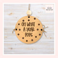 Oh What A Year Time Capsule Engraved Wood Ornaments From Made By R And R
