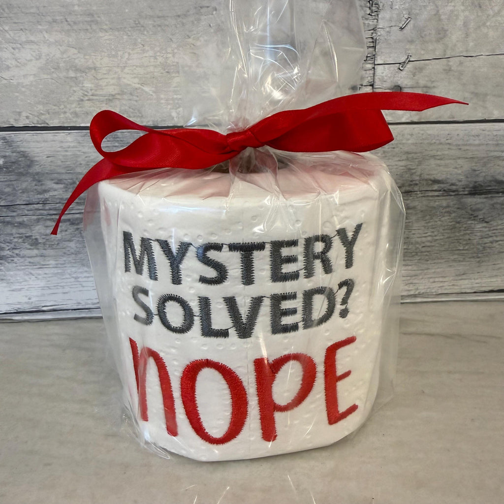 Mystery Solved? Nope Embroidered Toilet Paper From Made By R And R