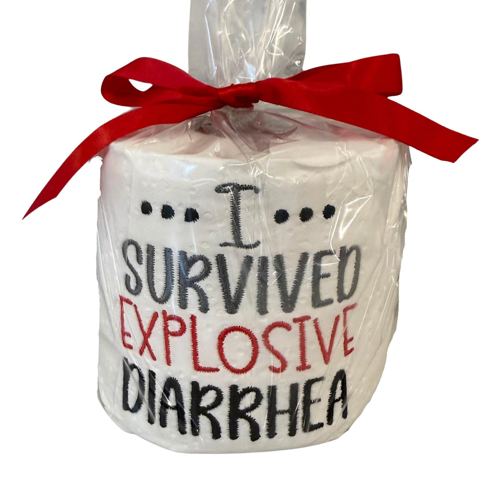 I Survived Explosive Diarrhea Embroidered Toilet Paper From Made By R And R