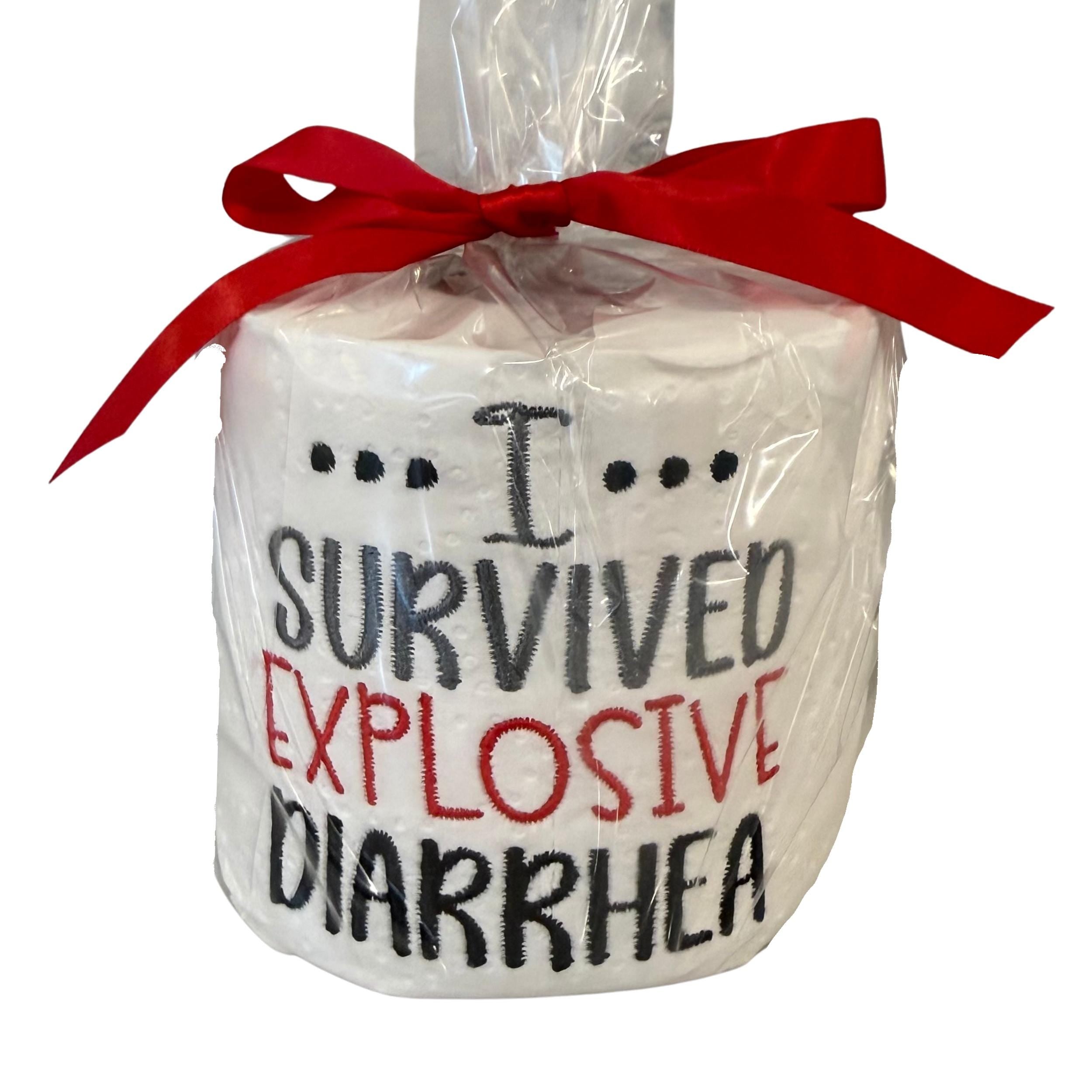 I Survived Explosive Diarrhea Embroidered Toilet Paper From Made By R And R