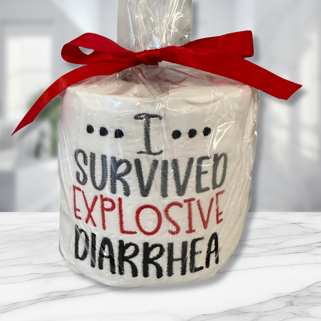 I Survived Explosive Diarrhea Embroidered Toilet Paper From Made By R And R
